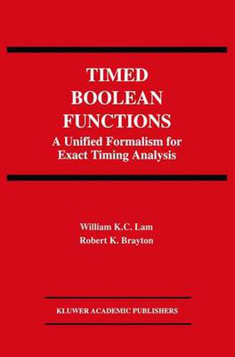 Timed Boolean Functions: A Unified Formalism for Exact Timing Analysis