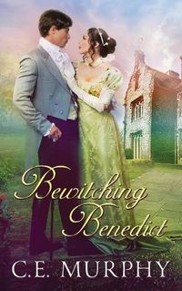 Cover image for Bewitching Benedict