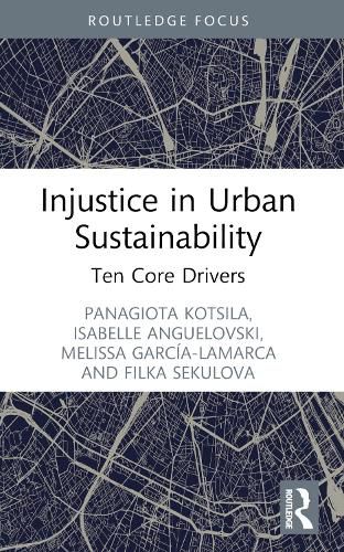 Cover image for Injustice in Urban Sustainability