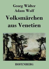 Cover image for Volksmarchen aus Venetien