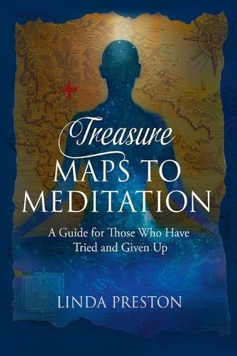 Cover image for Treasure Maps to Meditation