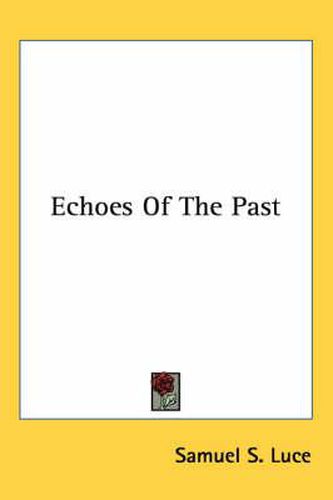 Cover image for Echoes of the Past