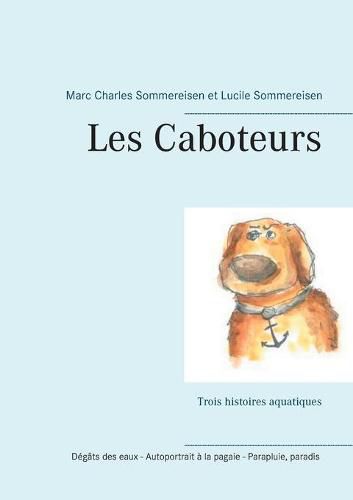 Cover image for Les Caboteurs