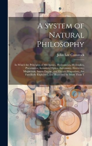 Cover image for A System of Natural Philosophy