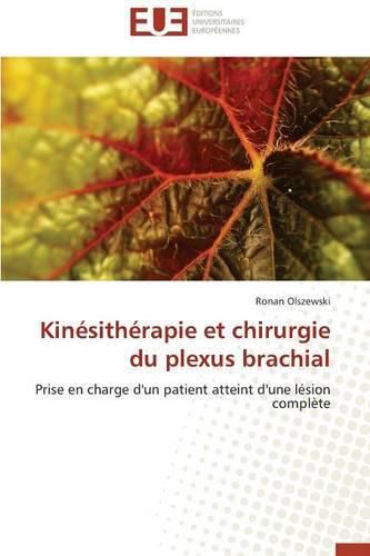 Cover image for Kin sith rapie Et Chirurgie Du Plexus Brachial