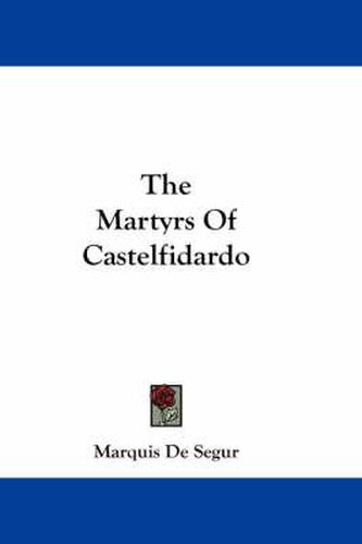 The Martyrs of Castelfidardo