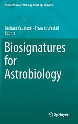 Biosignatures for Astrobiology