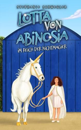 Cover image for Lotta Von Abinosia: Im Reich Der Nichtmagier