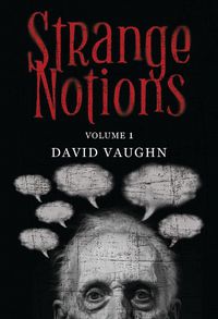 Cover image for Strange Notions Volume 1