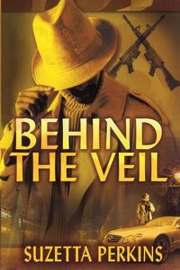 Cover image for Behind The Veil