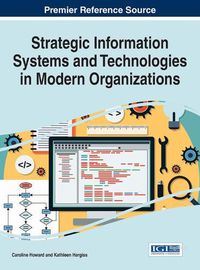 Cover image for Strategic Information Systems and Technologies in Modern Organizations