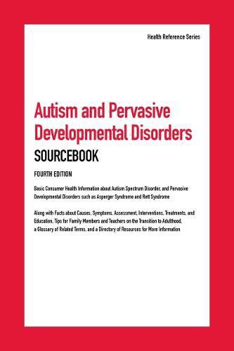 Cover image for Autism and Pervasive Developmental Disorders Sourcebook