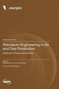 Cover image for Petroleum Engineering in Oil and Gas Production