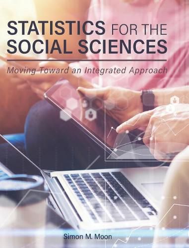 Statistics for the Social Sciences: Moving Toward an Integrated Approach