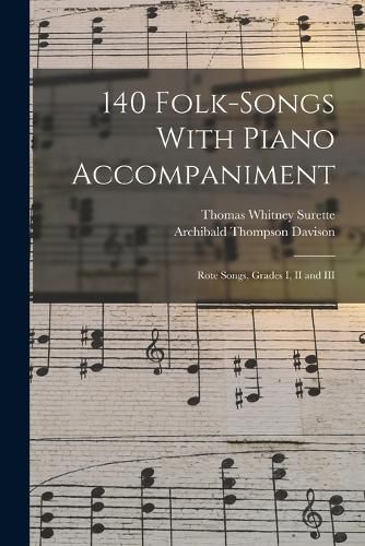 Cover image for 140 Folk-Songs With Piano Accompaniment