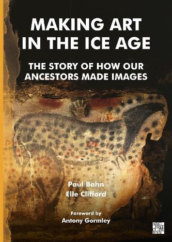 Cover image for Making Art in the Ice Age