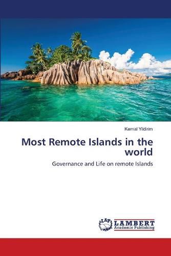 Cover image for Most Remote Islands in the world