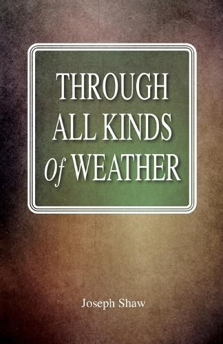 Cover image for Through All Kinds Of Weather