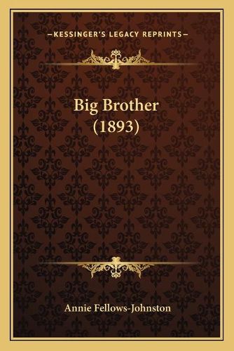 Big Brother (1893)