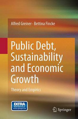 Cover image for Public Debt, Sustainability and Economic Growth: Theory and Empirics