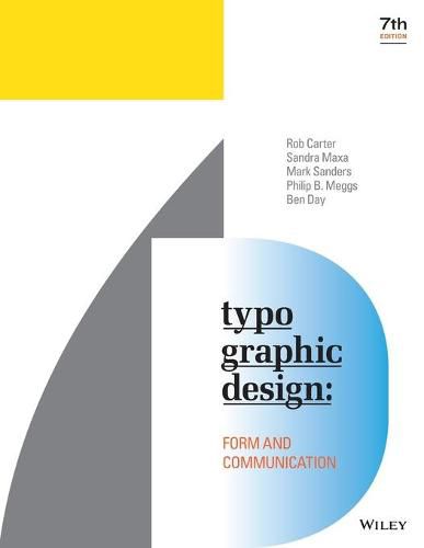 Typographic Design - Form and Communication, Seventh Edition