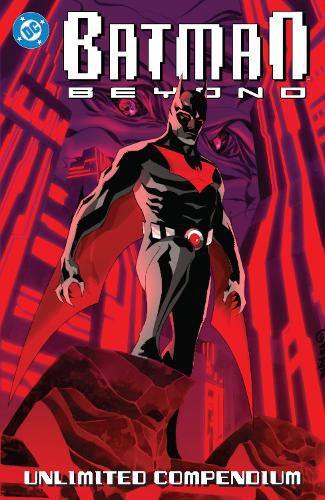 Cover image for Batman Beyond: Unlimited Compendium