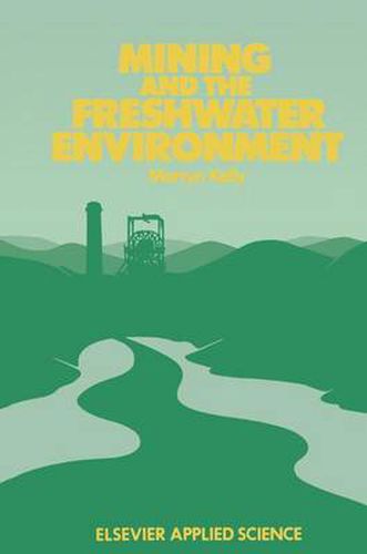 Cover image for Mining and the Freshwater Environment