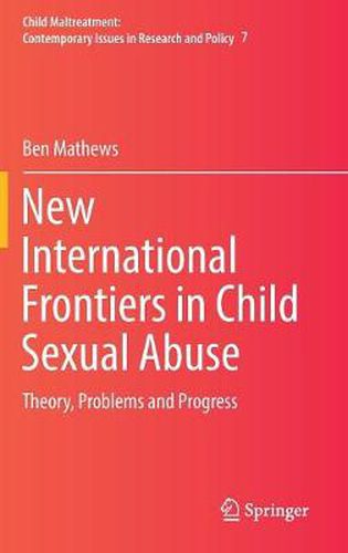 Cover image for New International Frontiers in Child Sexual Abuse: Theory, Problems and Progress