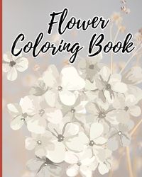 Cover image for Flower Coloring Book for Kids Ages 6-12