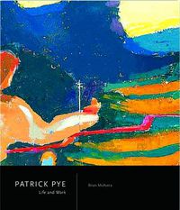 Cover image for Patrick Pye, Life and Work: A Counter-cultural Story