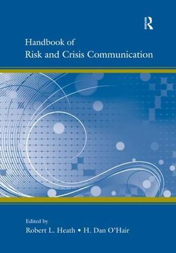 Cover image for Handbook of Risk and Crisis Communication