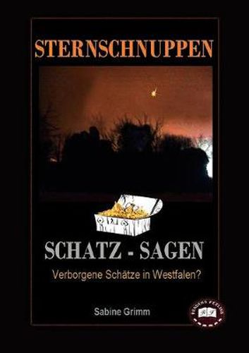 Cover image for Sternschnuppen: Schatze in Westfalen?