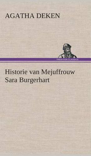 Cover image for Historie van Mejuffrouw Sara Burgerhart