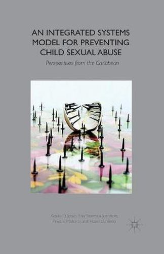 An Integrated Systems Model for Preventing Child Sexual Abuse: Perspectives from Latin America and the Caribbean