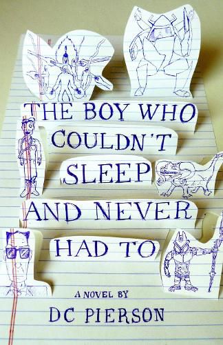 Cover image for The Boy Who Couldn't Sleep and Never Had To