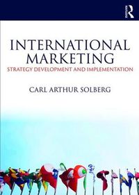 Cover image for International Marketing: Strategy development and implementation