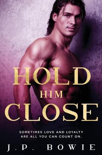 Cover image for Hold Him Close