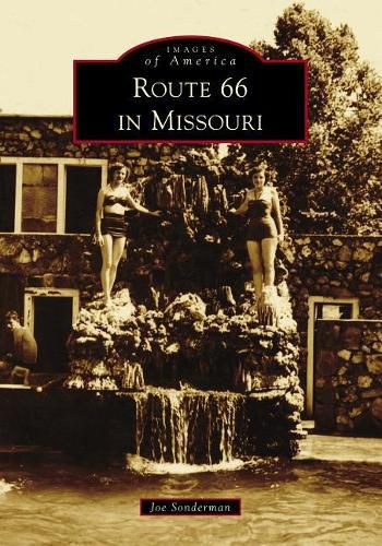 Cover image for Route 66 in Missouri