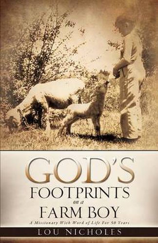 Cover image for God's Footprints on a Farm Boy