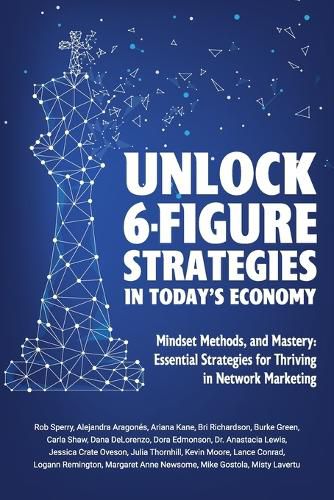 Cover image for Unlock 6-Figure Strategies in Today's Economy