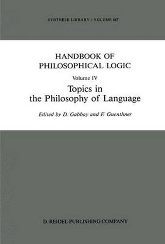 Cover image for Handbook of Philosophical Logic: Volume IV: Topics in the Philosophy of Language