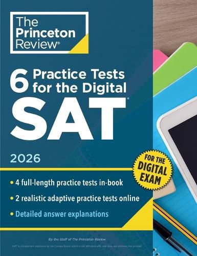 Cover image for 6 Practice Tests for the Digital SAT, 2026