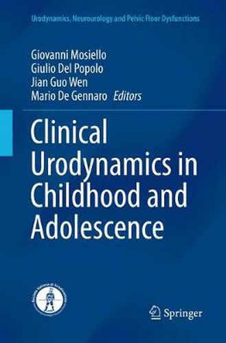 Cover image for Clinical Urodynamics in Childhood and Adolescence