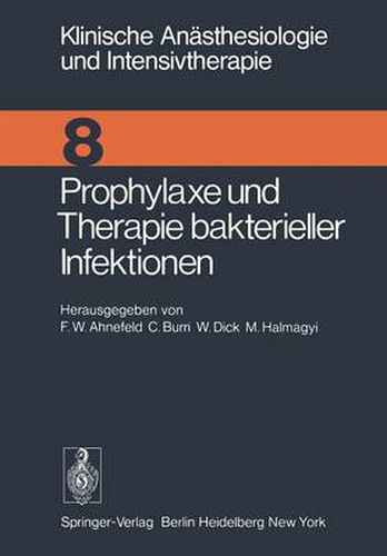 Prophylaxe und Therapie Bakterieller Infektionen