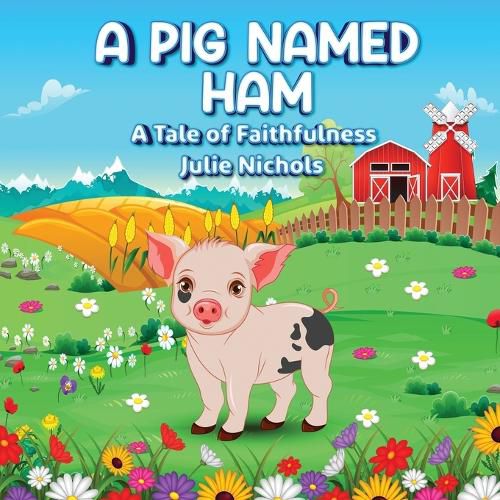 Cover image for A Pig Named Ham