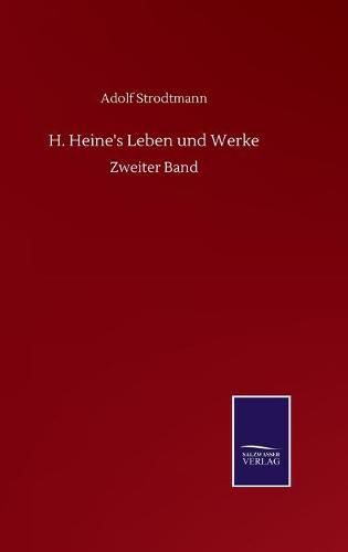 Cover image for H. Heine's Leben und Werke: Zweiter Band