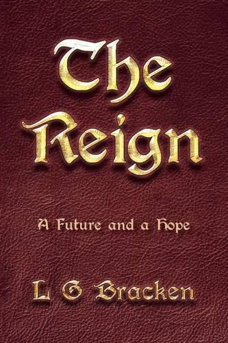 Cover image for The Reign: A Future and a Hope