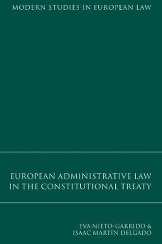 Cover image for European Administrative Law in the Constitutional Treaty