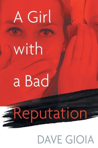 Cover image for A Girl with a Bad Reputation