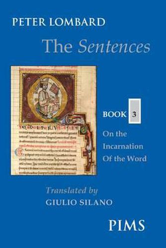 Cover image for The Sentences: Book 3: On the Incarnation of the Word